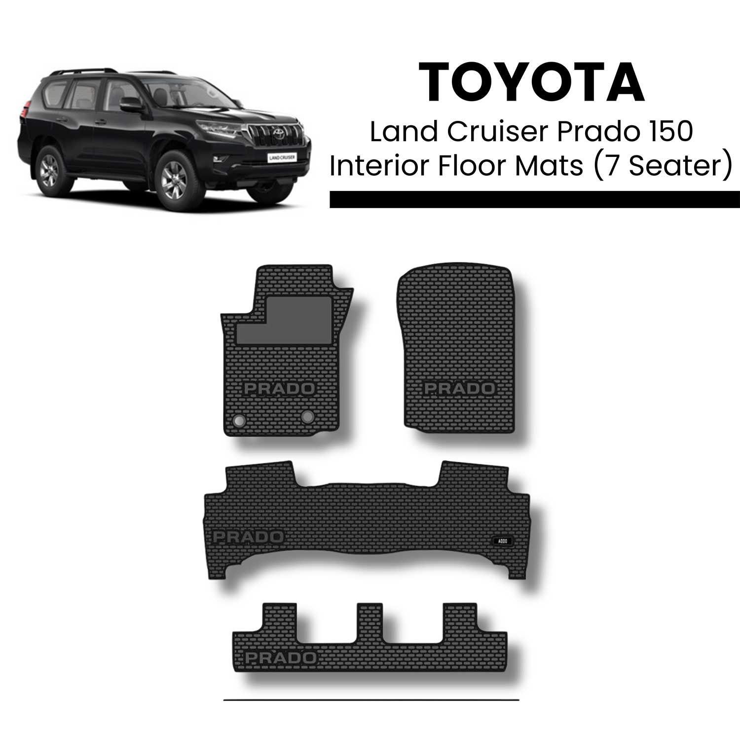 Toyota Land Cruiser Prado 150 Interior Floor Mats (7 Seater)